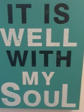 Hobby Lobby Teal "It Is Well With My Soul" Wall Sign